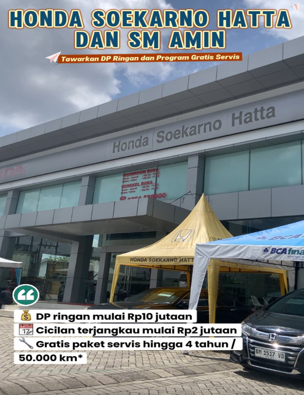 Honda Soekarno Hatta & Honda SM. Amin Tawarkan DP Ringan dan Program Gratis Servis